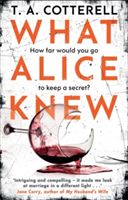 What Alice Knew (Cotterell TA)(Paperback)
