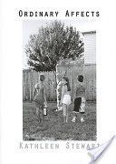 Ordinary Affects (Stewart Kathleen)(Paperback)