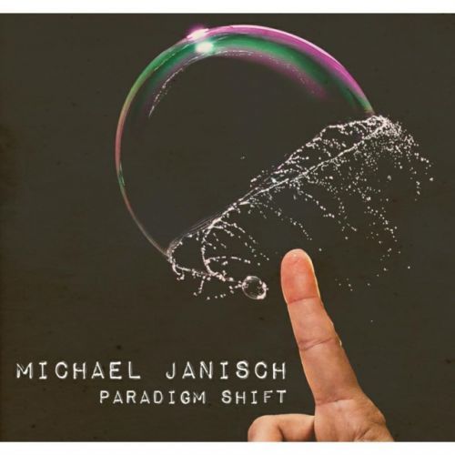 Paradigm Shift (Michael Janisch) (CD / Album)