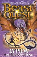 Beast Quest: Lypida the Shadow Fiend - Series 21 Book 4 (Blade Adam)(Paperback)