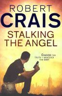 Stalking the Angel (Crais Robert)(Paperback)