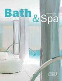 Bath & Spa (Kramer Sibylle)(Pevná vazba)