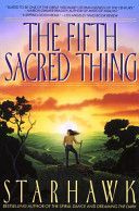 Fifth Sacred Thing (Starhawk)(Paperback)