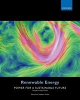 Renewable Energy - Power for a Sustainable Future(Paperback)