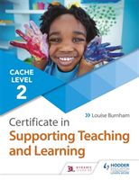 CACHE Level 2 Certificate in Supporting Teaching and Learning (Burnham Louise)(Paperback / softback)