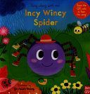 Sing Along with Me! Incy Wincy Spider (Nosy Crow)(Board book)