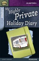 Rapid Stage 9 Set A: Bradley's Highly Private Holiday Diary (Powell Jillian)(Paperback)