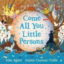 Come All You Little Persons (Agard John)(Paperback)