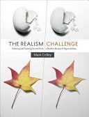Realism Challenge - Drawing and Painting Secrets from a Modern Master of Hyperrealism (Crilley Mark)(Paperback)