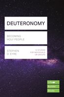 Deuteronomy - Becoming Holy People (Eyre Stephen D.)(Paperback)