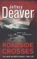 Roadside Crosses (Deaver Jeffery)(Paperback)