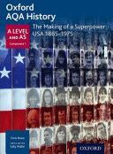 Oxford AQA History for A Level: The Making of a Superpower: USA 1865-1975 (Rowe Chris)(Paperback)