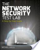 Network Security Test Lab - A Step-by-Step Guide (Gregg Michael)(Paperback)