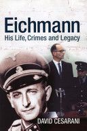 Eichmann - His Life and Crimes (Cesarani David)(Paperback)