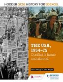 Hodder GCSE History for Edexcel: the USA, 1954-75: Conflict at Home and Abroad (Wright John)(Paperback)