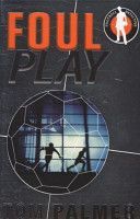 Foul Play (Palmer Tom)(Paperback)