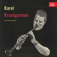 Karel Krautgartner se svým orchestrem – Karel Krautgartner se svým orchestrem MP3