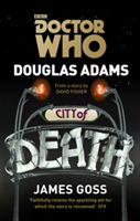 Doctor Who: City Of Death - Adams Douglas