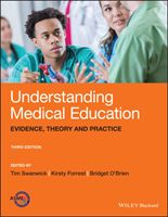 Understanding Medical Education - Evidence, Theory, and Practice(Paperback / softback)