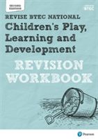Revise BTEC National Children's Play, Learning and Development Revision Workbook - Second edition (Baker Brenda)(Paperback)