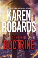 Fifth Doctrine - The Guardian Series Book 3 (Robards Karen)(Pevná vazba)