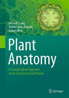 Plant Anatomy - A Concept-Based Approach to the Structure of Seed Plants (Crang Richard)(Pevná vazba)