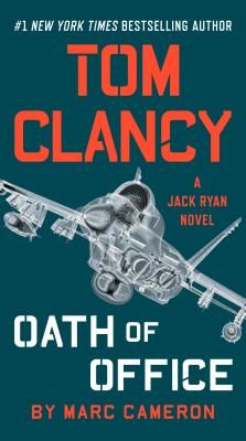 Tom Clancy Oath of Office (Cameron Marc)(Paperback)