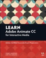 Learn Interactive Media Using Adobe Flash Professional CC (Labrecque Joseph)(Paperback)