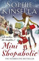 Mini Shopaholic - (Shopaholic Book 6) (Kinsella Sophie)(Paperback)