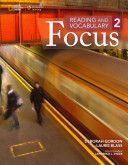 Reading and Vocabulary Focus 2 (Gordon Deborah)(Paperback)