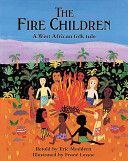 Fire Children - A West African Folk Tale (Lessac Frane)(Paperback)