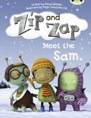 Zip and Zap Meet the Sam (Webster Sheryl)(Paperback)