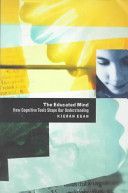 Educated Mind - How Cognitive Tools Shape Our Understanding (Egan Kieran)(Paperback)