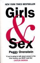 Girls & Sex - Navigating the Compliated New Landscape (Orenstein Peggy)(Paperback)