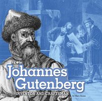 Johannes Gutenberg - Inventor and Craftsman (Boone Mary)(Paperback / softback)