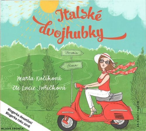 Audio CD: Italské dvojhubky - S humorem a laskavostí o životě v Itálii - CDmp3 (Čte Lucie Juřičková)
