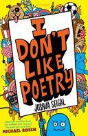 I Don't Like Poetry (Seigal Joshua)(Paperback)