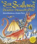Sir Scallywag and the Deadly Dragon Poo (Andreae Giles)(Paperback)