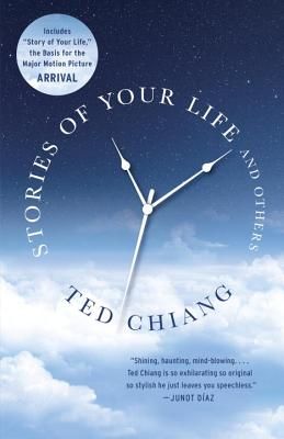 Stories of Your Life and Others (Chiang Ted)(Paperback)