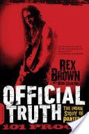 Official Truth, 101 Proof - The Inside Story of Pantera (Brown Rex)(Paperback)