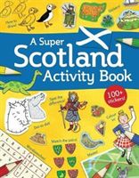Super Scotland Activity Book - Games, Puzzles, Drawing, Stickers and More(Paperback)