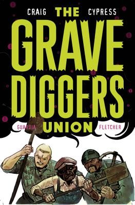 The Gravediggers Union Volume 2 (Craig Wes)(Paperback / softback)