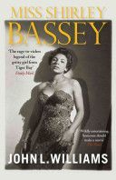 Miss Shirley Bassey (Williams John L.)(Paperback)