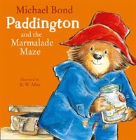 Paddington and the Marmalade Maze (Bond Michael)(Paperback / softback)