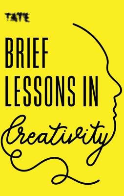 Tate: Brief Lessons in Creativity (Ambler Frances)(Paperback / softback)