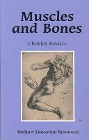 Muscles and Bones (Kovacs Charles)(Paperback)