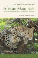 Behavior Guide to African Mammals - iIncluding Hoofed Mammals, Carnivores, Primates (Estes Richard D.)(Paperback)