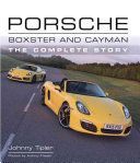 Porsche Boxster and Cayman - The Complete Story (Tipler Johnny)(Pevná vazba)