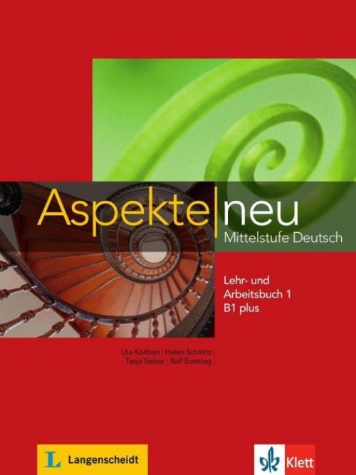 Aspekte neu B1 plus. Mittelstufe Deutsch. Lehr- und Arbeitsbuch mit Audio-CD, Teil 1 (Moritz Ulrike)(Paperback)(v němčině)