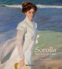 Sorolla the Masterworks (Pons-Sorolla Blanca)(Pevná vazba)